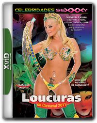 Baixar Sexxxy Loucuras de Carnaval 2011Nacional