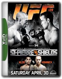 UFC 129: St Pierre vs. Shields   HDTV XviD + x264