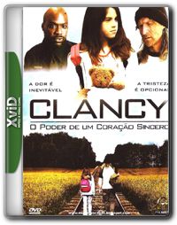 Clancy   O Poder de Um Coração Sincero   DVDRip XviD Dual Audio + RMVB Dublado
