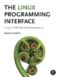 Kerrisk M. - The Linux Programming Interface [2010, PDF, ENG]