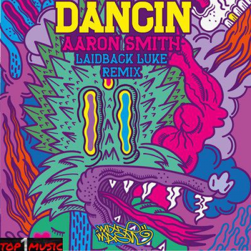 Aaron Smith feat. Luvli  Dancin (Laidback Luke Remix).mp3