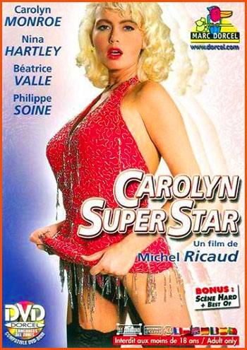 Marc Dorcel - Кэролайн Суперзвезда / Carolyn Super Star (1993) DVDRip | 