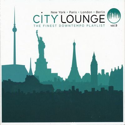 City Lounge Vol.9: Paris / London / New York / Berlin (2012)