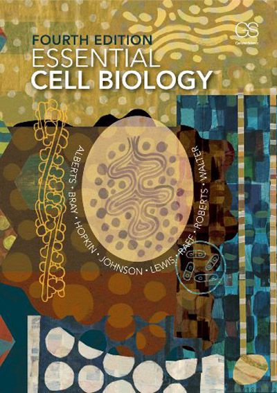 Essential Cell Biology, 4th Edition Essential Cell Biology, 4th Edition