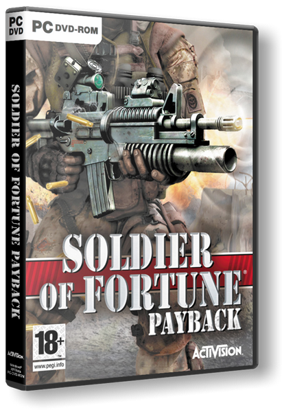 Soldier of Fortune: Payback  | RePack by xGhost