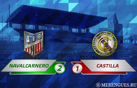 CDA Navalcarnero - Real Madrid Castilla 2:1