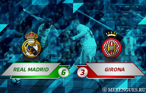 Real Madrid C.F. - Girona FC 6:3