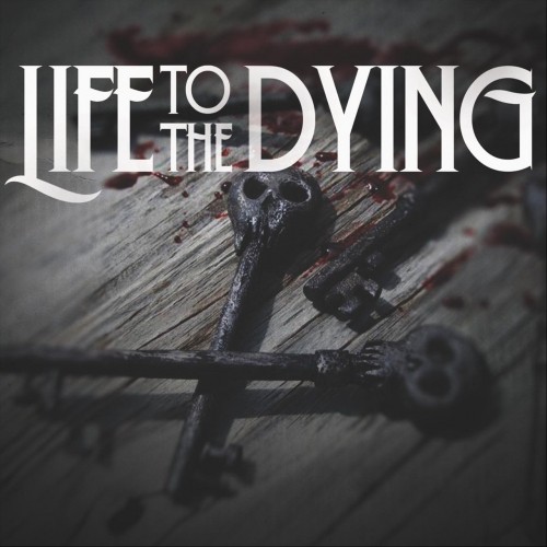(Groove Metal) Life to the Dying - Life to the Dying - 2018, MP3, 320 kbps