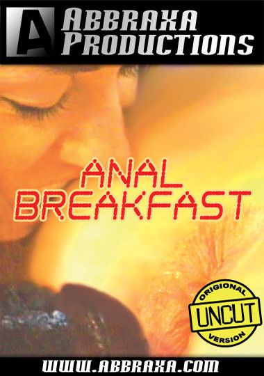 Anal Breakfast / Анальный Завтрак