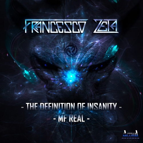 00_francesco_zeta_-_the_definition_of_insanity-(actdig061)-web-2013.jpg