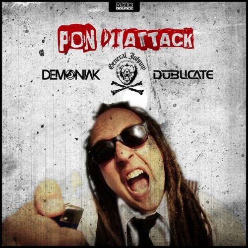 00_demoniak_and_dublicate_-_pon_di_attack-(dwb013)-web-2013.jpg