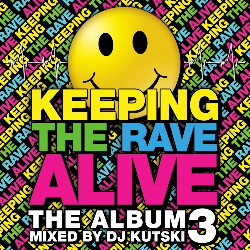 00-va_-_keeping_the_rave_alive-the_album_vol._3-(ktra003)-web-2014-srg.jpg