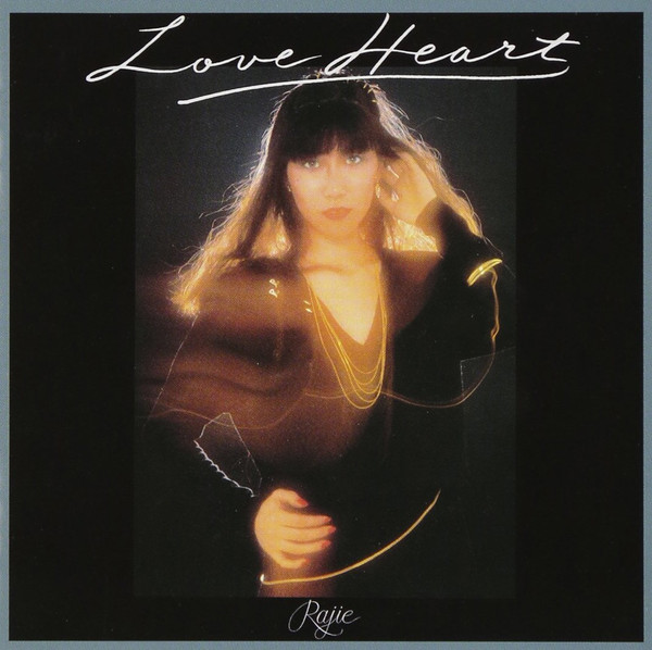 20180614.1147.08 Rajie - Love Heart (1978) (2005 remastered) cover.jpg