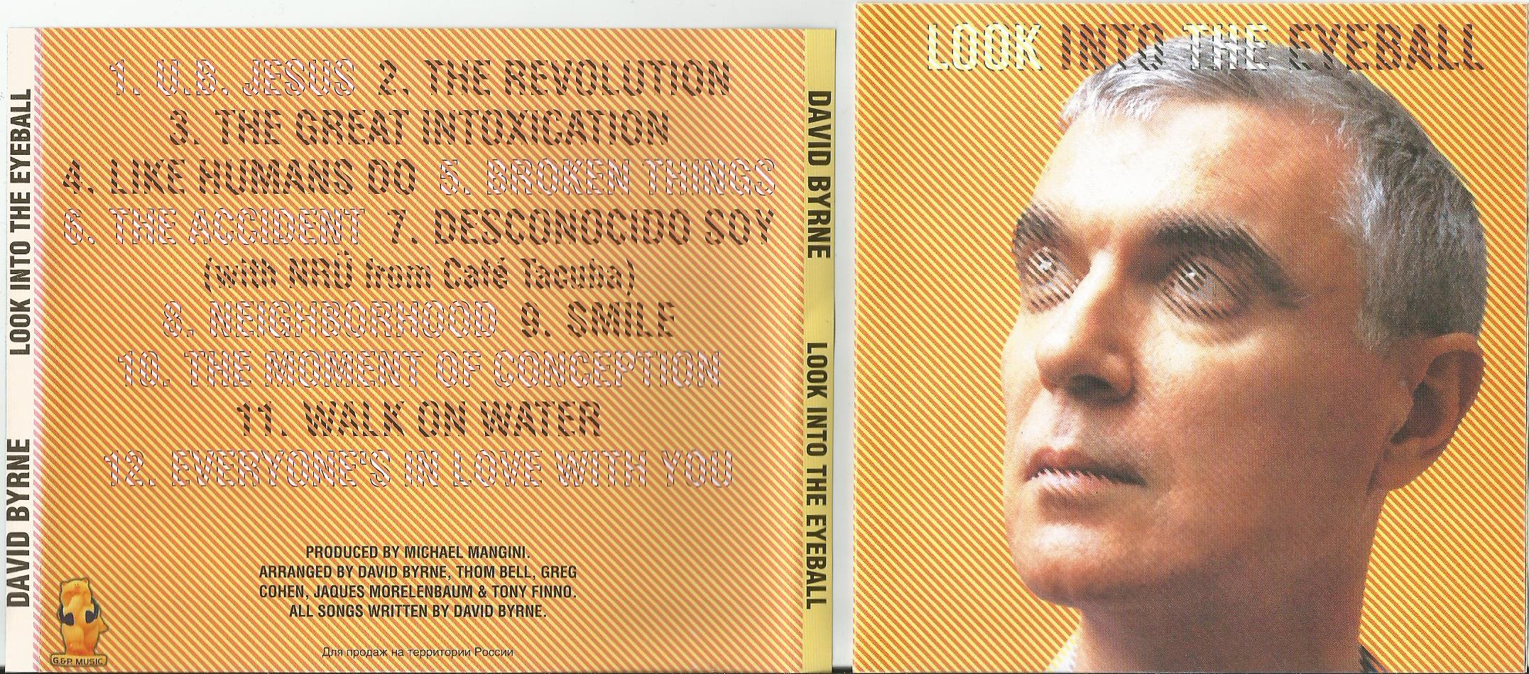 Look into. David Byrne look into the Eyeball. Look into the Eyeball 2001 обложка диска. David Byrne look into ye.