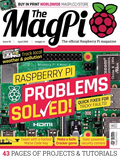 The MagPi - Issue 92 2020