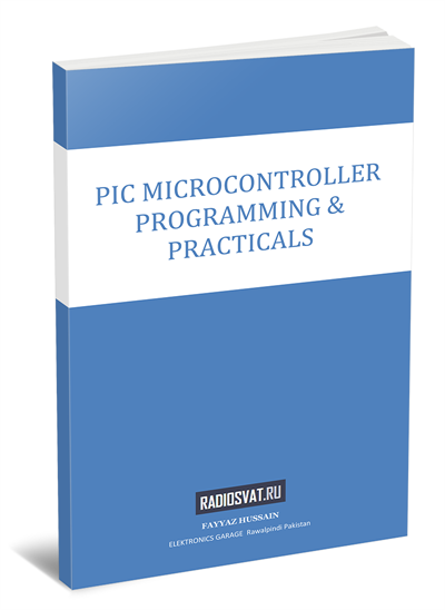 PIC Microcontroller Programming & Practical (2nd edition)