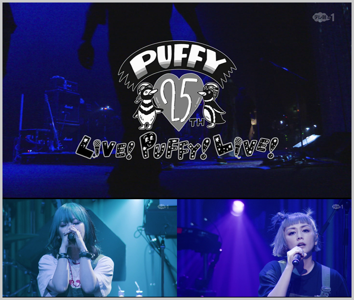 20210726.0215.2 PUFFY - 25th Anniversary ''Live! Puffy! Live!'' Special Edition (TeleAsa Ch1 2021.07.24) (JPOP.ru) cover.png