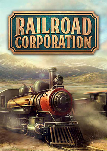 Railroad Corporation: Complete Collection – v1.1.13207 + 8 DLCs