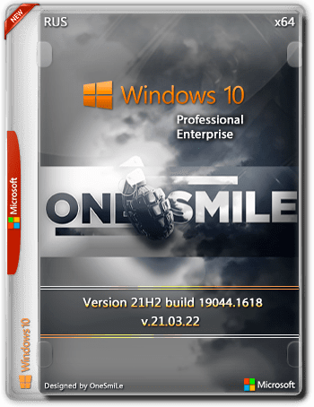 Windows 10 21H2 by OneSmiLe [19044.1618] (x64) (2022) Rus