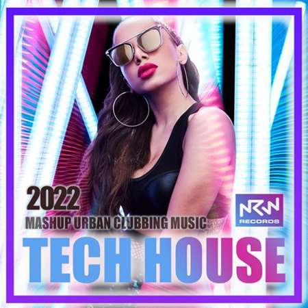 VA - Tech House: Mashup Urban Mix (2022) MP3