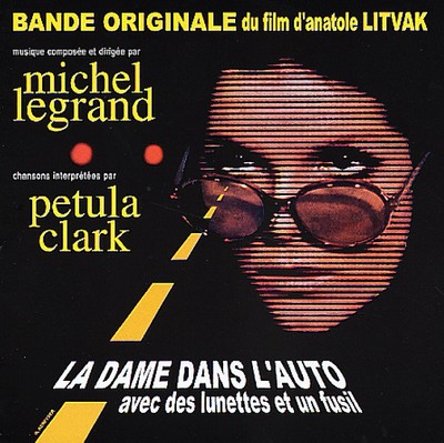 La Dame Dans L'Auto Avec Des Lunettes Et Un Fusil Soundtrack