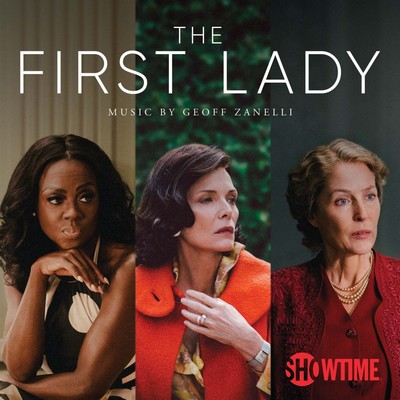 The First Lady: Season 1 Soundtrack
