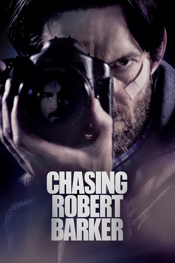 Погоня за Робертом Баркером / Chasing Robert Barker (2015) WEB-DL 1080p | D, P