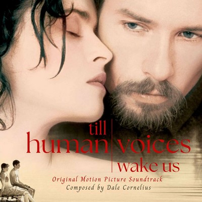 Till Human Voices Wake Us Soundtrack