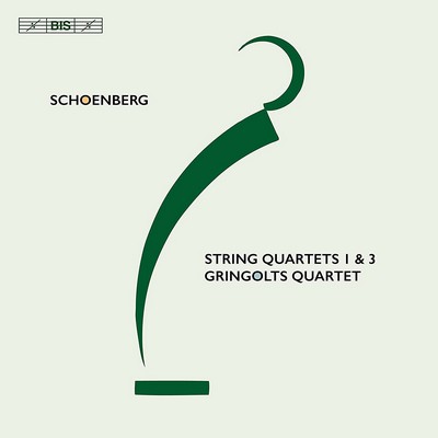 Arnold Schoenberg, Gringolts Quartet - String Quartets Nos. 1 & 3