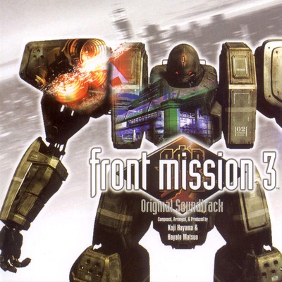 Front Mission 3 Soundtrack