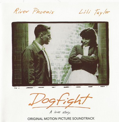 Dogfight Soundtrack