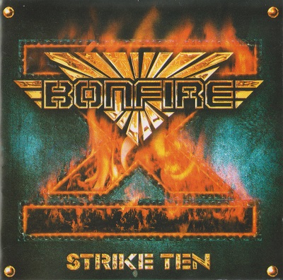 Bonfire - Strike Ten (2001)