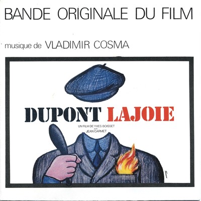 Dupont Lajoie Soundtrack