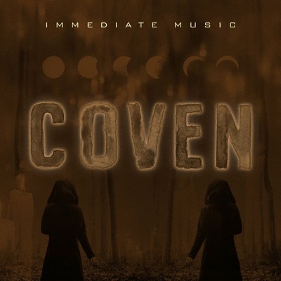 Immediate Music - Coven