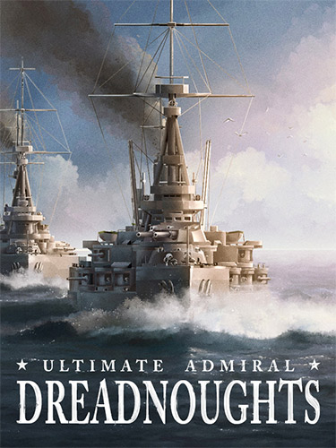 Ultimate Admiral: Dreadnoughts – v1.1.4