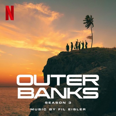 Outer Banks: Season 3 Soundtrack