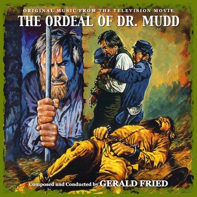 The Ordeal Of Dr. Mudd Soundtrack