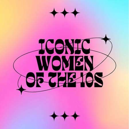 VA - Iconic Women of the 10's (2023) MP3