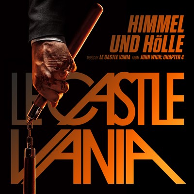 John Wick: Chapter 4: Himmel und Hölle Soundtrack EP