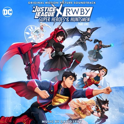 Justice League x RWBY: Super Heroes and Huntsmen Pt. 1 Soundtrack 