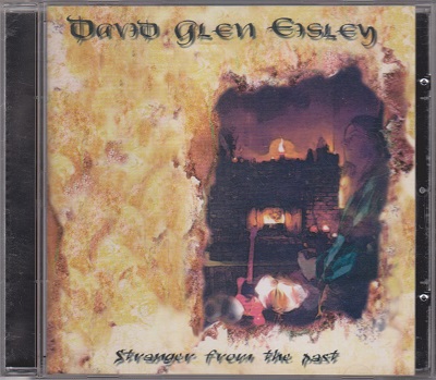 David Glen Eisley - Stranger From The Past (2000)