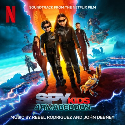 Spy Kids: Armageddon Soundtrack 