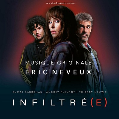 Infiltré(e) Soundtrack