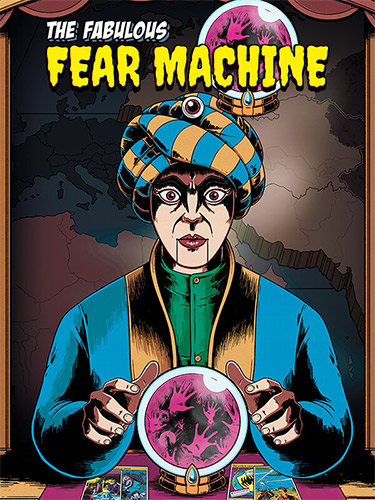 The Fabulous Fear Machine (2023) PC | RePack от FitGirl