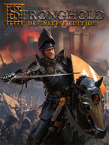 Stronghold: Definitive Edition [v 1.0] (2023) PC | RePack от FitGirl