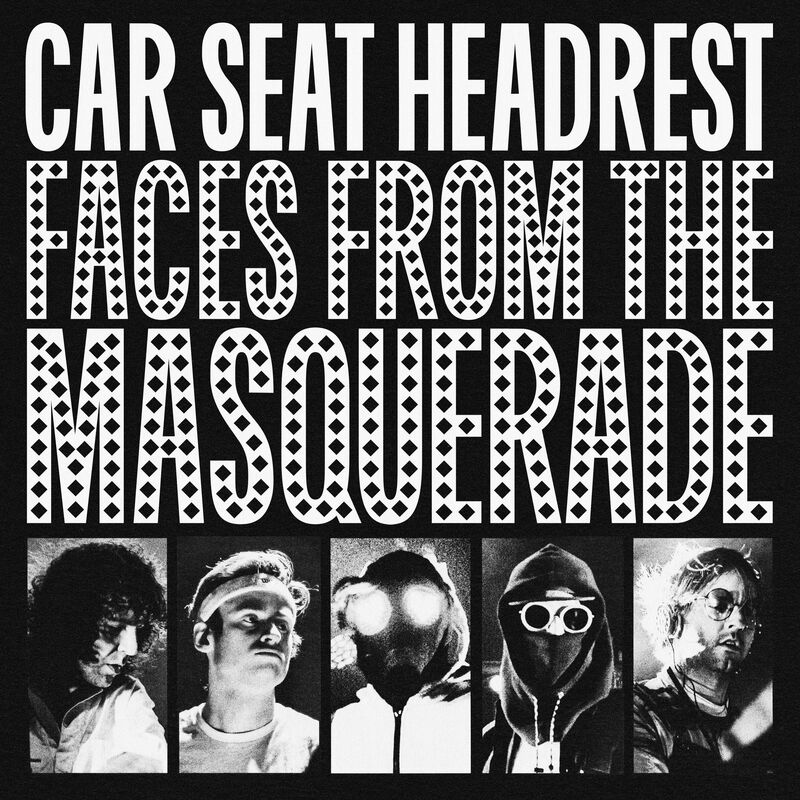 Car Seat Headrest- Faces From The Masquerade 2023 Mp3 [320kbps]  A86dd29dee1eea5c4455ebd0a7f68b95