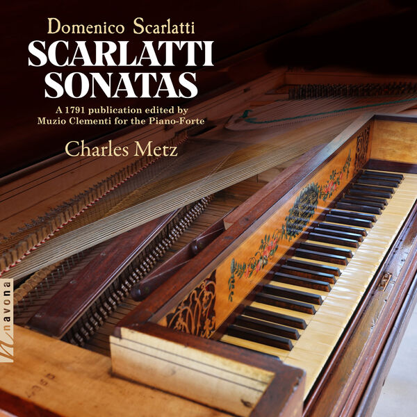 Charles Metz- Scarlatti Sonatas 2023 24Bit-192kHz [FLAC]  B4c2aa4f2f5ca34278cf9055342dbcce