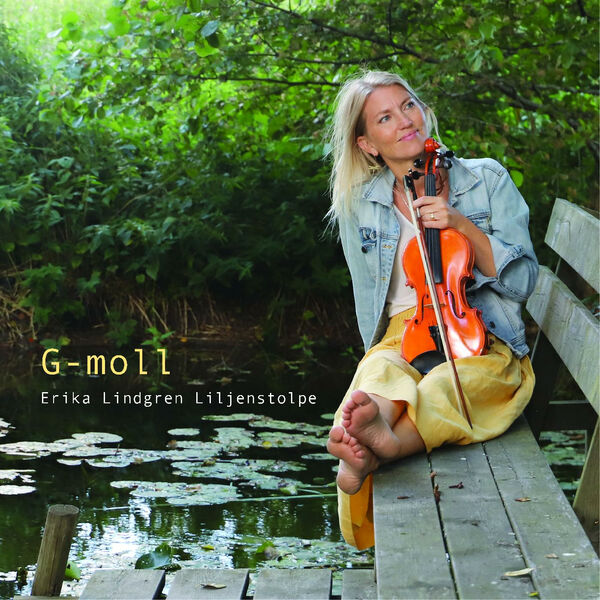 Erika Lindgren Liljenstolpe- G-moll 2023 24Bit-96kHz [FLAC]  Cfb8675f563a7fb9649cfedd021ce44b