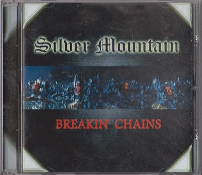 Silver Mountain - Breakin' Chains (2001)