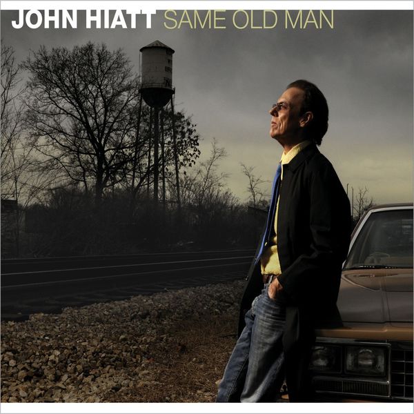 John Hiatt - Same Old Man 2008 Rock Flac 16-44  Eb7304d10d0e064081cd5bae68f60777